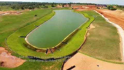 [NovaWorld Phan Thiet] tiến độ tháng 07-2020