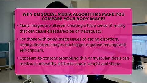 Why Do Social Media Algorithms Make You Compare Your Body Image? - Inside Body Image