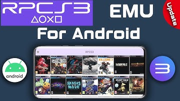 RPCS3 Emulator for Android: Play PS3 Games on Your Phone – Full Setup Guide