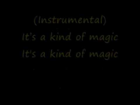 Queen - It's A Kind Of Magic - Lyrics