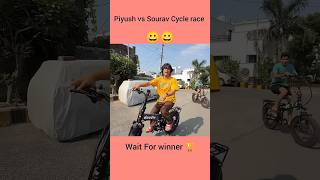 piyush vs Sourav cycle race 😱 ll Sourav Joshi vlogs ll #shorts #youtubeshorts