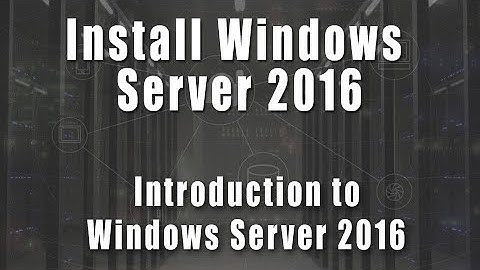 Install Windows Server 2016 Operating System | Introduction to Windows Server 2016 Course