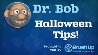 Dr Bob Halloween Tips