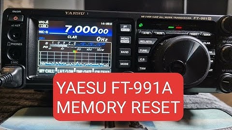 YAESU FT-991A Reset Memories (Only)