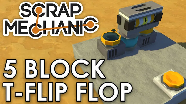 Scrap Mechanic: T Flip Flop (5 Blocks)