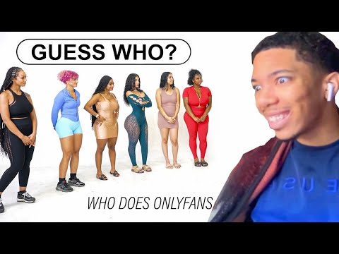 Guys Guess Which Girl DOESN'T Do Onlyfans