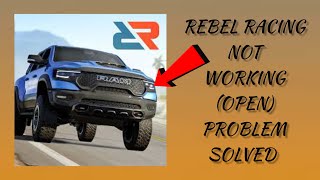 How To Solve Rebel Racing App Not Working/Not Open Problem|| Rsha26 Solutions screenshot 1
