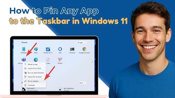 How to Pin Any App to the Taskbar in Windows 11 (Quick Guide)