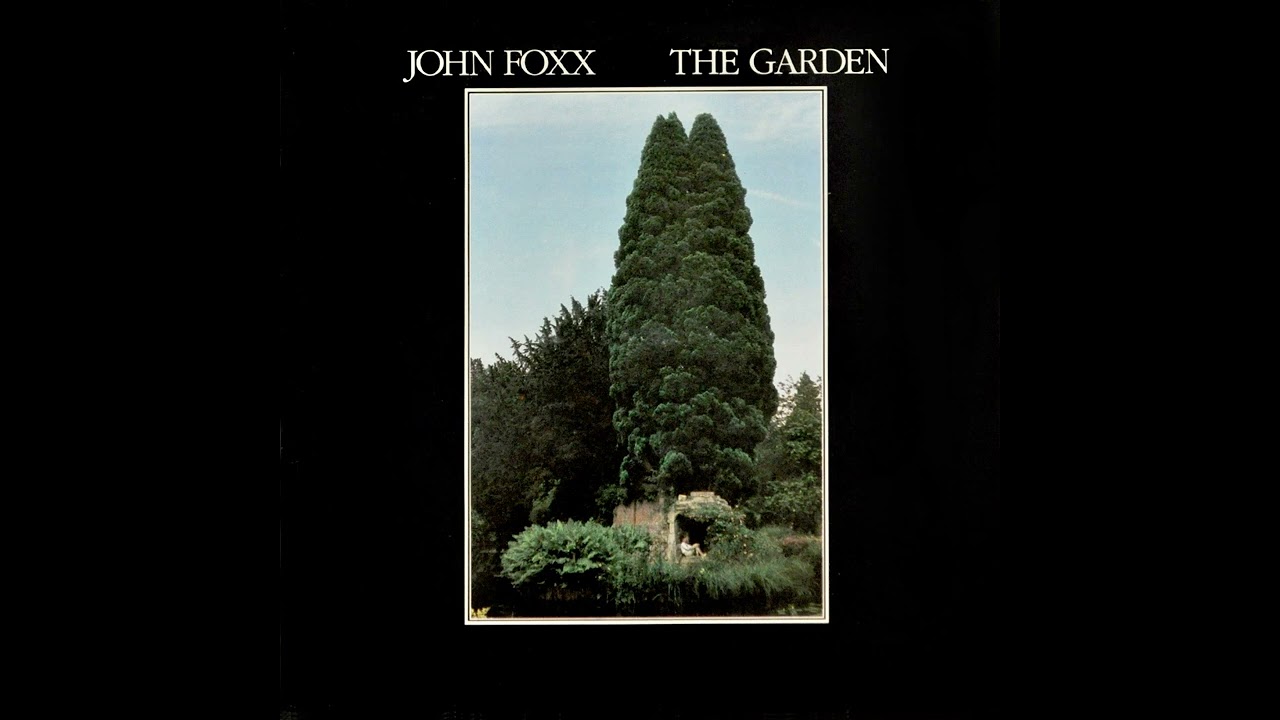 JOHN FOXX  The Garden  1981  Vinyl  Full album