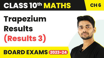 Trapezium Results (Result 3) : Thales Theorem - Triangles | Class 10 Maths Chapter 6 | CBSE 2024-25