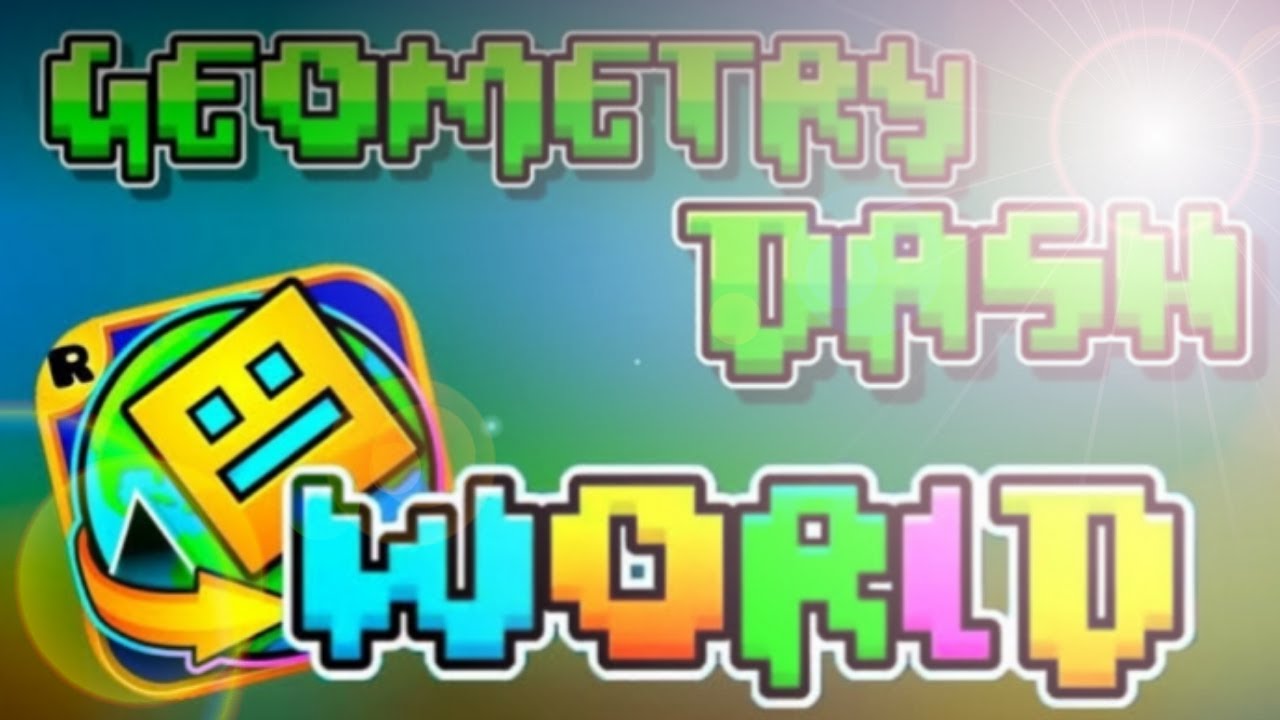 Geometry Dash World all levels - YouTube