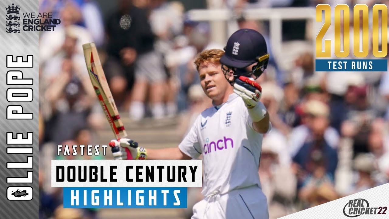 Fastest Double Hundred In Test Cricket By Ollie Pope England V