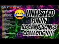UNLISTED FUNNY ILOCANO SONGS COLLECTION😂😂😂😂😂#ilocanomelodyofficial Mp3 Song