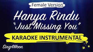 Just Missing You/Hanya Rindu – Andmesh (Piano Karaoke) Female Version (English & Indonesian Lyrics)