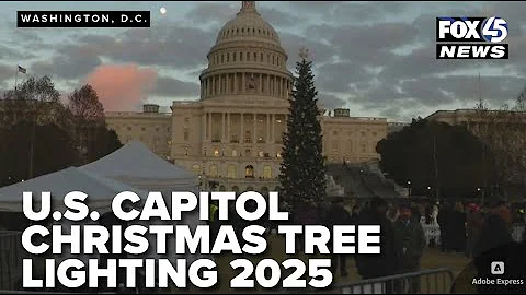 WATCH LIVE: U.S. Capitol Christmas Tree Lighting Ceremony