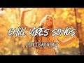 Best Songs Make You Sing Out Loud Every Time You Play Chill Morning Music Best Songs Make You Sing Out Loud Every Time You Play Chill Morning Music