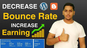 Increase Google Adsense earning by Reducing Bounce Rate of Website and Blog | Blogging | Niraj Yadav