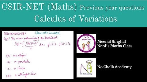 Calculus of Variation (EULER-LAGRANGE EQUATION) Question UGC NET (Q.IDM(NET)CoV28S)