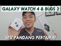Galaxy Watch 4 & Buds 2 Pandang Pertama : First Time Beli Jam Bapak Mahal...