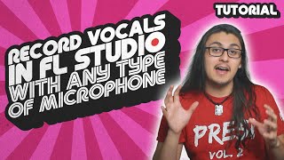 How to Use FL Studio to Record Vocals (Works With USB & XLR Microphones) screenshot 5