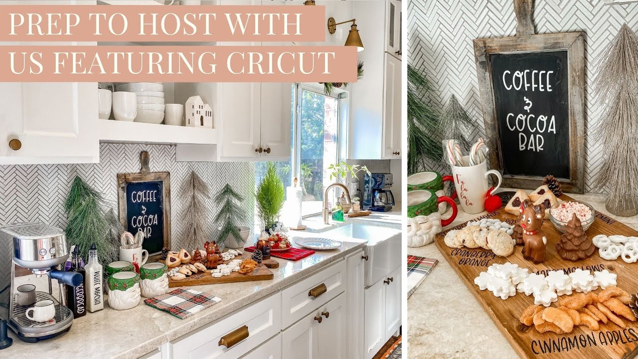 Prep to Host with Us Featuring Cricut - Coffee Bar + Holiday Entertaining Tips 🎄