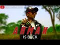 Arman is back  abinash official music