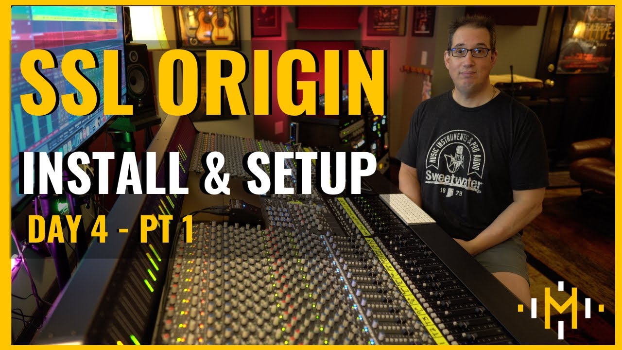 Solid State Logic | SSL Origin | Install Day 4 PT 1 - YouTube