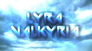 Lyra Valkyria Custom Entrance Video (Titantron)