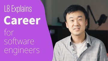 L8 Explains Career for Software Engineers