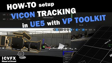 Setup Vicon Tracking for ICVFX Virtual Production - UE 5 - Vp Toolkit