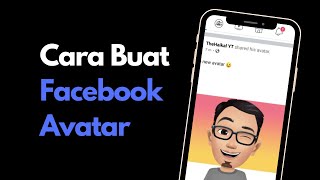 Cara Buat Facebook Avatar