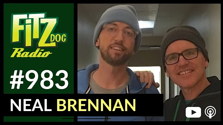 Neal Brennan (Fitzdog Radio #983) | Greg Fitzsimmons