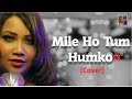 Mile Ho Tum Humko - Reprise Version | Neha Kakkar & Tony Kakkar | Cover | Khokon & Co.