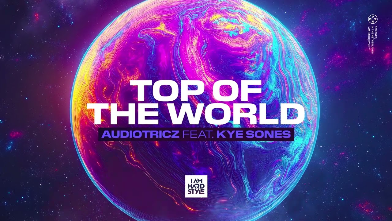 Audiotricz - Top Of The World (feat. Kye Sones) [Official Audio
