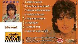 Video thumbnail of "Jasar Ahmedovski - Dobar momak"