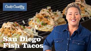 How to Make San Diego Fish Tacos | Cook's Country