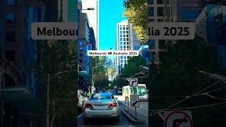 Melbourne Australia 2025, Collins Street #drivingtour #beautifulcity #cityview