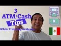 3 ATM/Cash Tips For Traveling In Mexico Right Now What You Need To Know Before Your Trip Stupid Scam