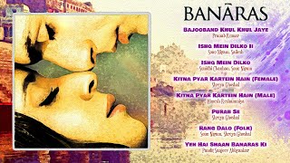 Banaras (2006) | Sonu Nigam, Shreya Ghoshal, Himesh Reshammiya, Sunidhi Chauhan | Audio Jukebox