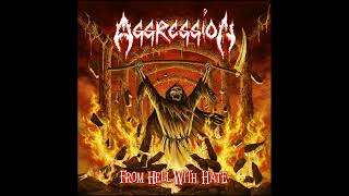 Download Lagu 2022 - AGGRESSION - From Hell with Hate  (Full Album) MP3