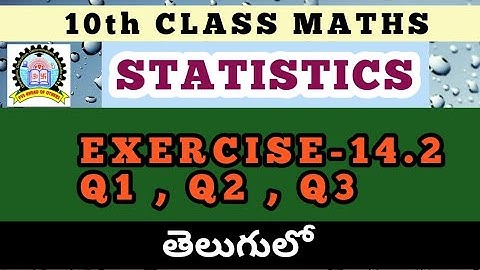 10th class maths statistics Exercise 14.2 in telugu