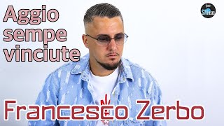 Francesco Zerbo - Aggio Sempe Vinciuto