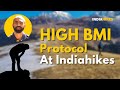 Why we have a high bmi protocol at indiahikes  health and fitness 