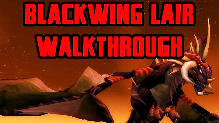 Blackwing Lair Walkthrough/Commentary