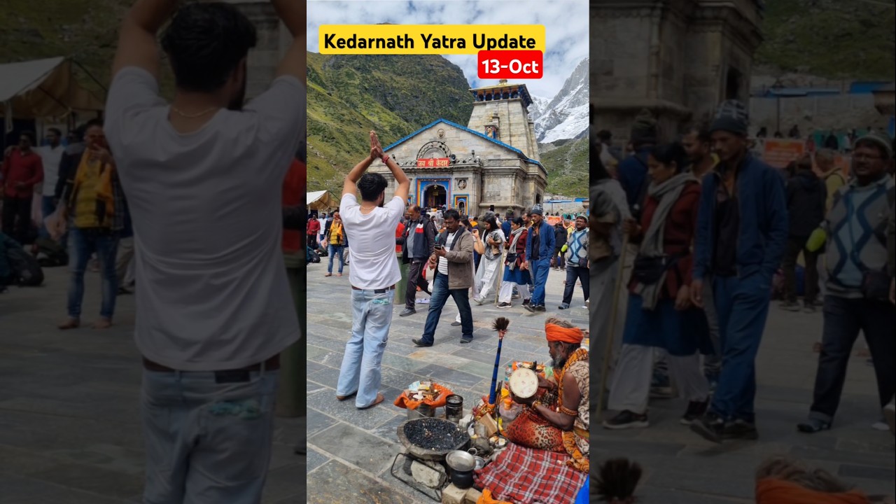 Kedarnath Yatra Update 