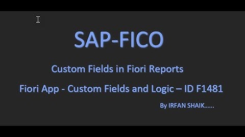 How to Enable Custom fields in Fiori Reports