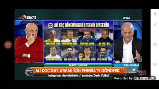 Ahmet Çakar Ali Koç Gaz Almak İçin Vitor Pereirayı Gönderdi Derin Futbol Beyaz Futbol