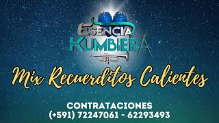 Video thumbnail of "MIS RECUERDITOS - AGRUPACION ESENCIA KUMBIERA"