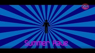 Ziggy X - Summer Rave May 2019