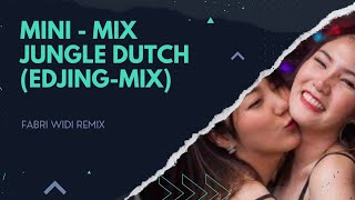 Download Lagu Mini - Mix | Jungle Dutch (Edjing Mix) | Spesial Req Mr. Alfan \u0026 Mr. Tahan MP3
